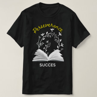 t-shirt "persévérance signifie succès" modifier