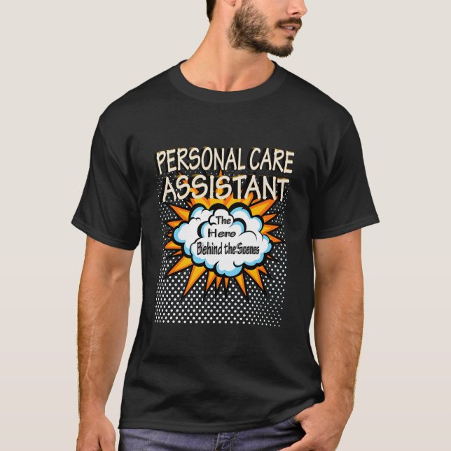 T-shirt Personal Care Assistant Hero Job (Devant)