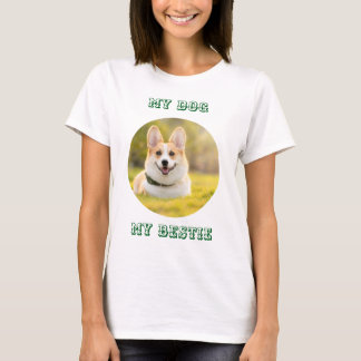 T-shirt Personalized Photo Template for My Dog - My Best