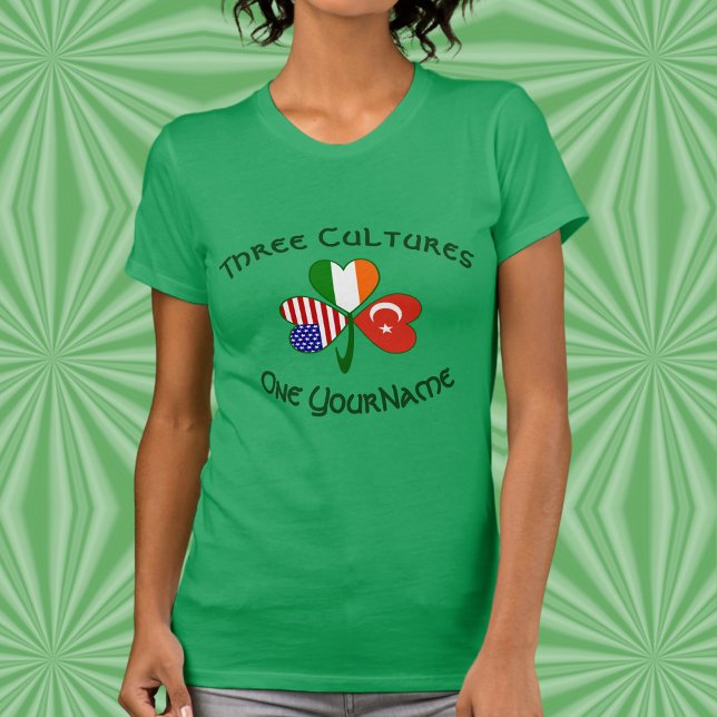 T-shirt Personalized Turkey Ireland USA Shamrock Women's (Women’s tee with Turkey‑Ireland‑USA shamrock and personalized Three Cultures design.)