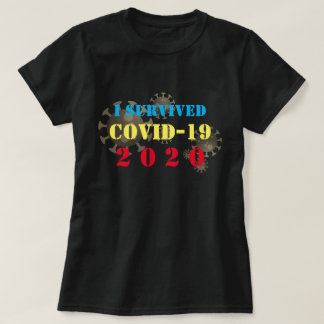 T-shirt Personnalisable J'ai survécu à COVID-19 2020