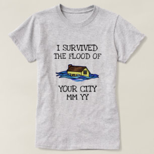 T-shirt Personnalisable j'ai survécu à l'inondation