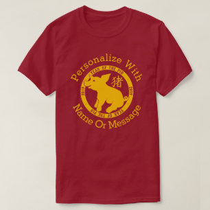 T-shirt PERSONNALISÉ 2019 Année Du Cochon
