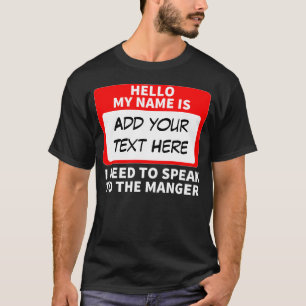 T-shirt Personnalisé Bonjour Mon Nom Est Que Je Dois Parl