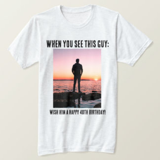 T-shirt personnalisé Funny 40e anniversaire marqua