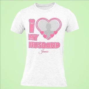 T-shirt Personnalisé J'aime mon mari – Ajouter une photo e