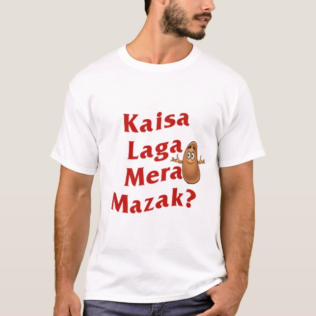 T-shirt Personnalisé Kaisa Laga Mera Mazak Desi Indian Fun (Devant)