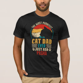 T-shirt Personnalisé le plus parfait papa de chat jamais f