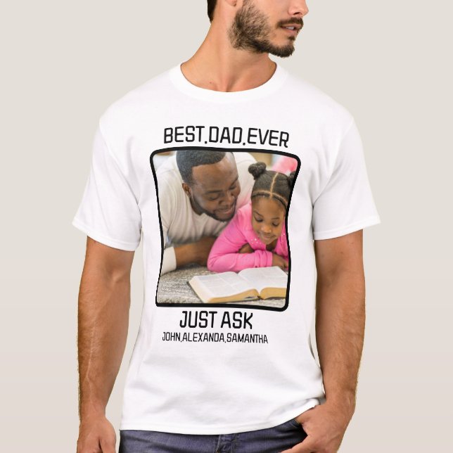 T-shirt Personnalisé Meilleur Père Jamais Demander Aux Enf (Devant)