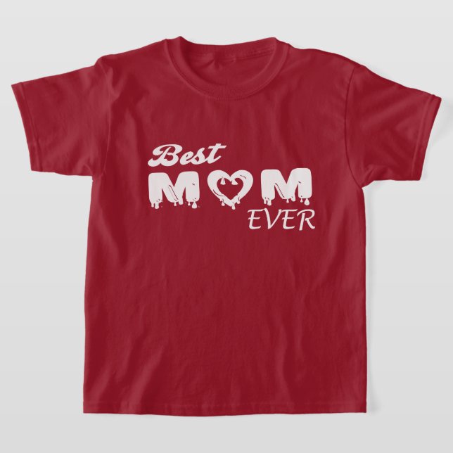 T-shirt Personnalisé Meilleure maman jamais (Poser)