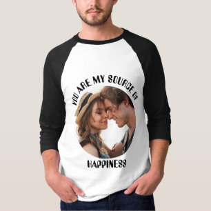T-shirt Personnalisé Vous êtes ma source de bonheur Photo