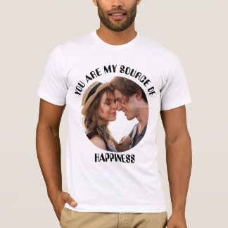 T-shirt Personnalisé Vous êtes ma source de bonheur Photo
