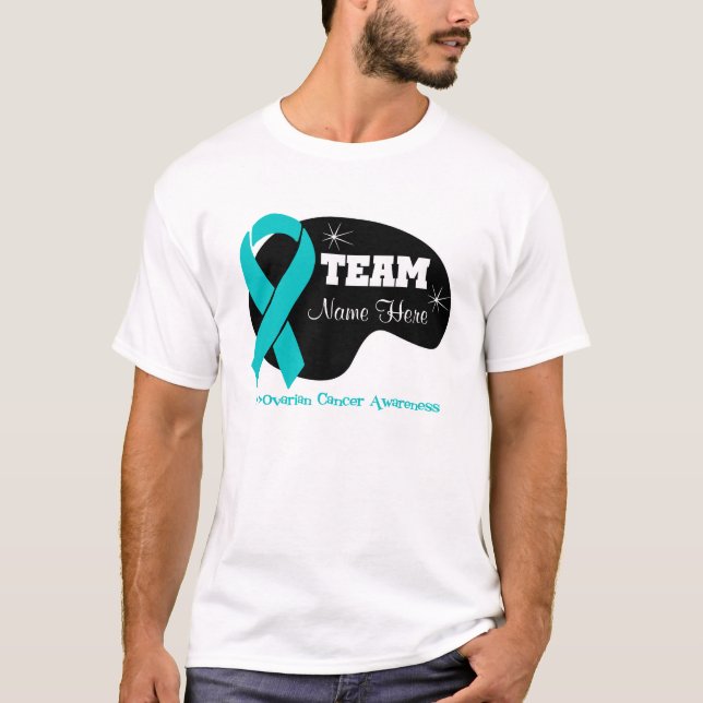 T-shirt Personnaliser le nom de l'équipe - Cancer de l'ova (Devant)