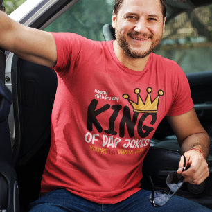 T-shirt Personnaliser les plaisanteries du roi de papa