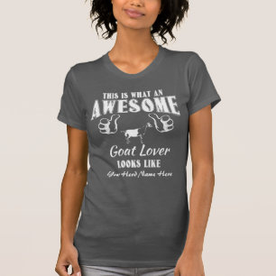 T-shirt PERSONNALISER Superbe Goat Lover Chèvre alpine