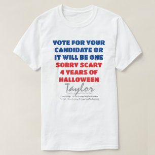 T-SHIRT PERSONNALISER VOTRE NOM VOTE-OU SCARY 4 YRS-HALLOW