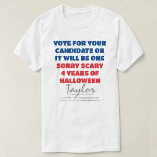 T-SHIRT PERSONNALISER VOTRE NOM VOTE-OU SCARY 4 YRS-HALLOW