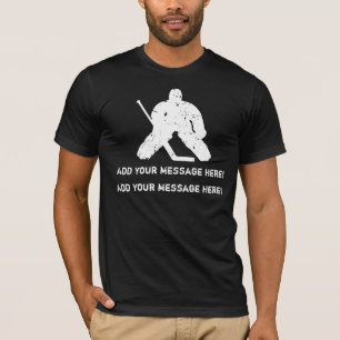 T-shirt Personnalisez-le, gardien de but d'hockey