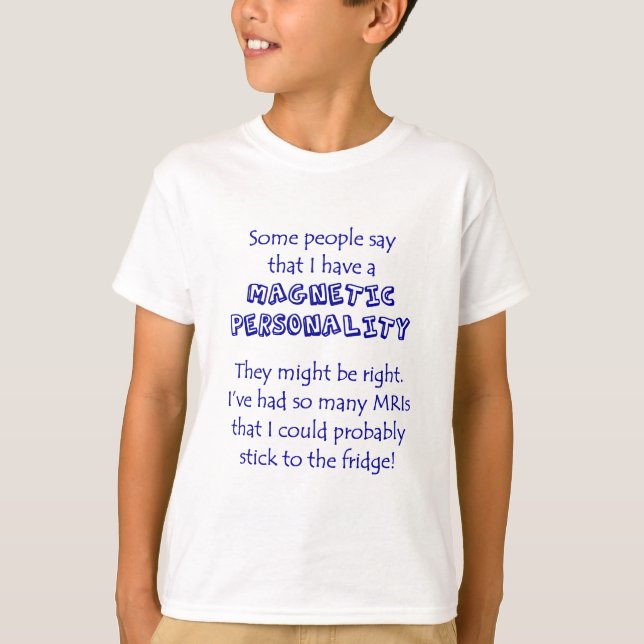 T-shirt Personnalité MAGNÉTIQUE ! (Devant)