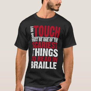 T-shirt Personne aveugle et à faible vision drôle Lire en 