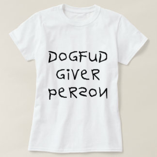 T-shirt Personne de donateur de Fud de chien