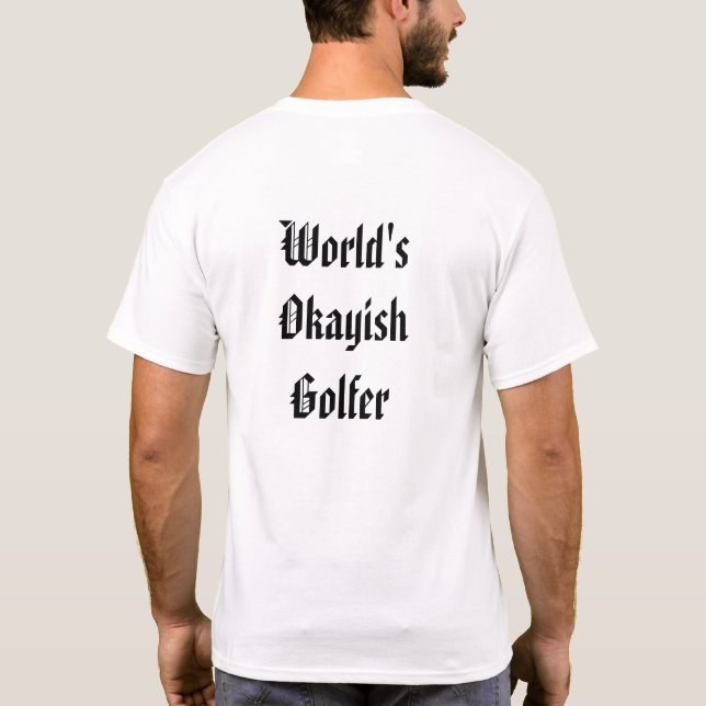 T-shirt Personne de sports d'Okayish du monde (Dos)