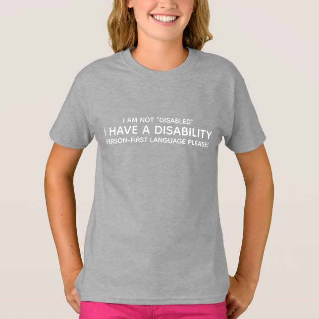 T-shirt Personne en situation de handicap d'abord (Devant)