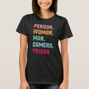 T-shirt Personne Femme Homme Appareil photo Prison