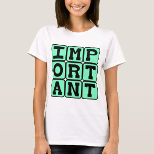 T-shirt Personne importante, spéciale