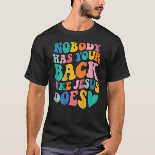 T-shirt Personne N'A Le Dos Comme Jésus Prépare La Bible