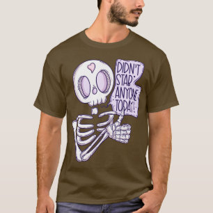 T-shirt Personne n'a poignardé aujourd'hui