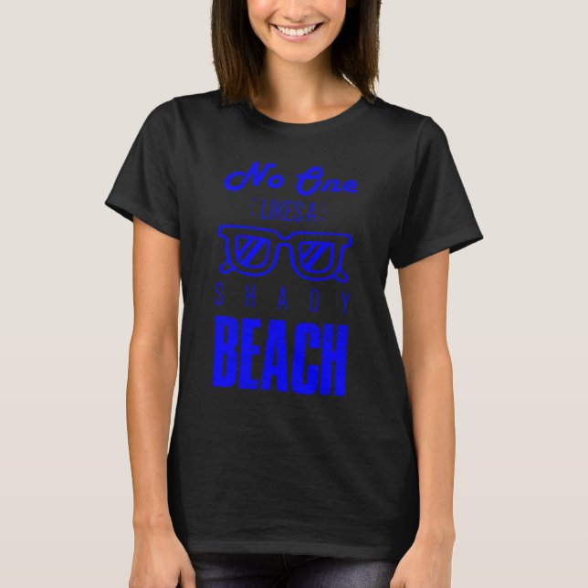 T-shirt Personne N'Aime Les Lunettes De Soleil De Plage Om (Devant)