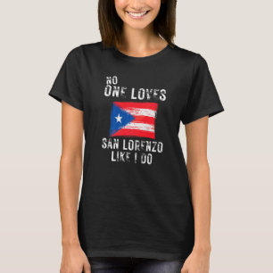 T-shirt Personne N'Aime San Lorenzo Comme Moi Porto Rico