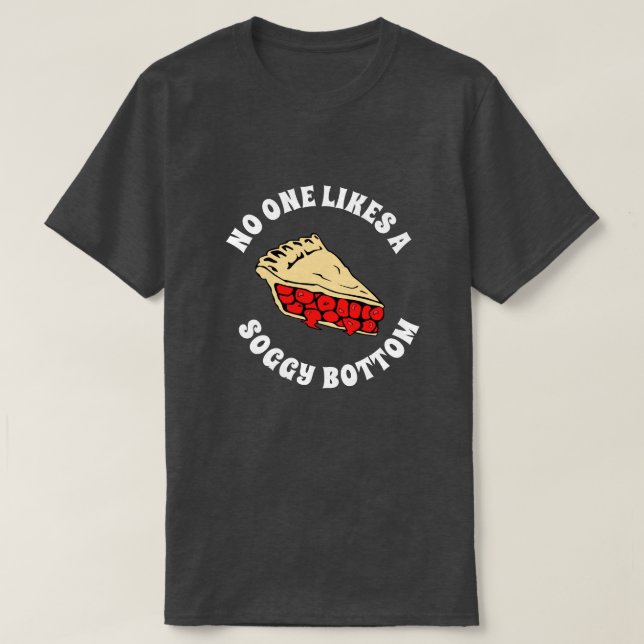 T-SHIRT PERSONNE N'AIME UN FOND DÉTREMPÉ (Design devant)