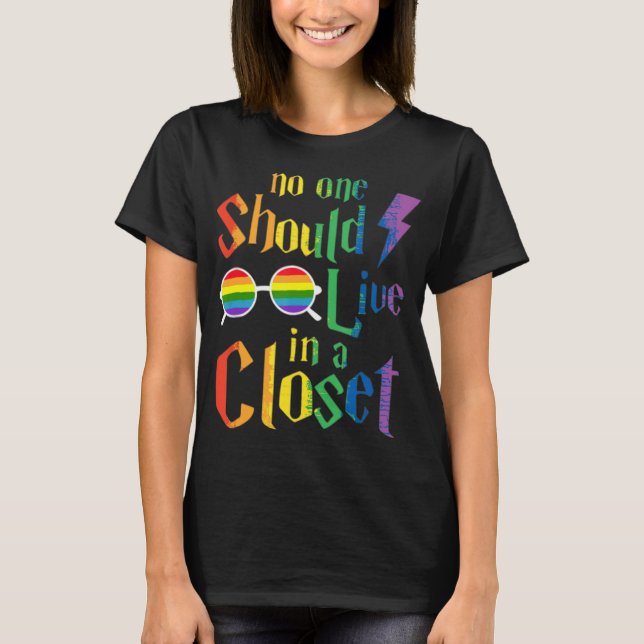 T-shirt Personne Ne Devrait Vivre Dans Un Closet Gay pride (Devant)