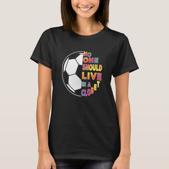 T-shirt Personne Ne Devrait Vivre Dans Un Closet Lgbt Q Al (Devant)