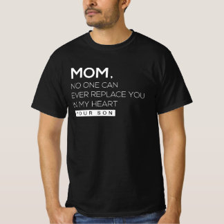 T-SHIRT PERSONNE NE PEUT JAMAIS VOUS REMPLACER DANS MON CO