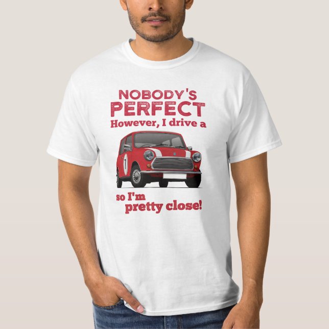 T-shirt Personne n'est parfait avec Austin Mini, Austin Se (Devant)