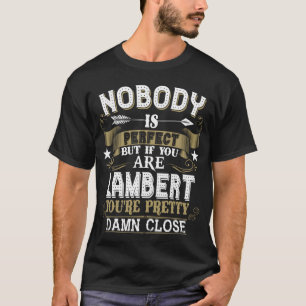 T-shirt Personne N'Est Parfait Mais Vous Êtes Le Nom De Fa