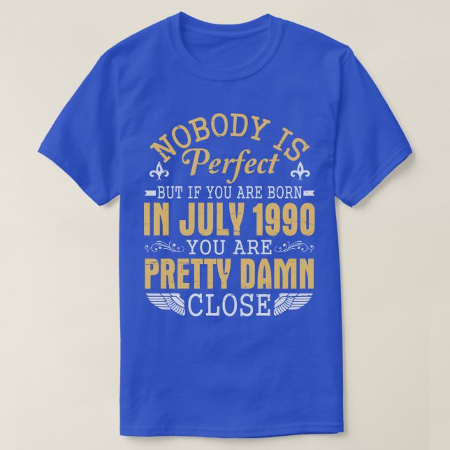 T-shirt Personne N'Est Parfait Si Vous Êtes Né En Juillet  (Design devant)
