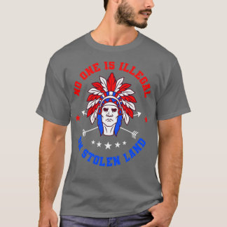 T-shirt Personne N'Est Un Don Autochtone Illégal