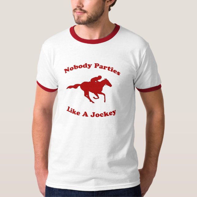 T-shirt Personne pas parties comme un jockey (Devant)