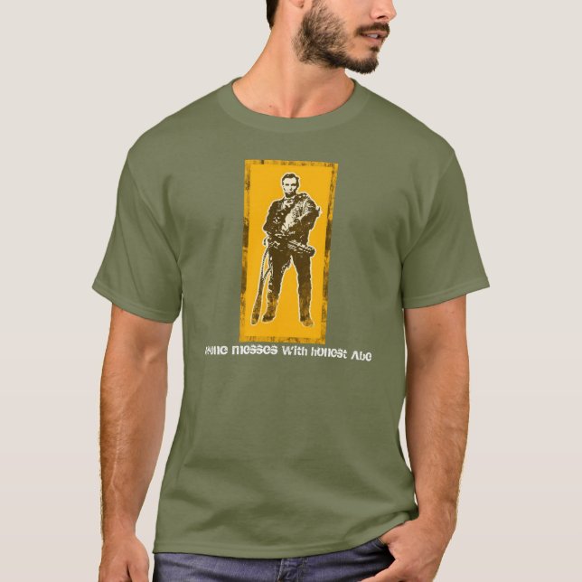 T-shirt Personne salit avec Abe honnête (Devant)