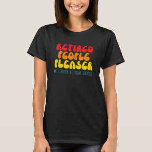 T-shirt Personnes Retraitées Plaisir Plus À Votre Service