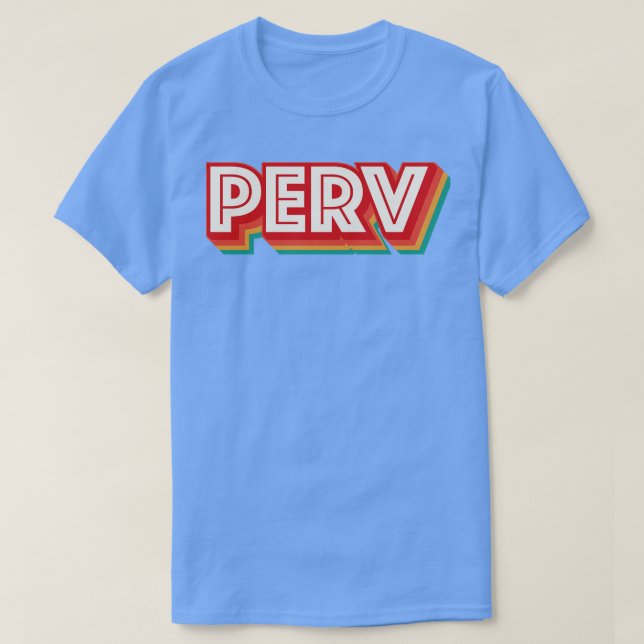 T-shirt Perv (Design devant)
