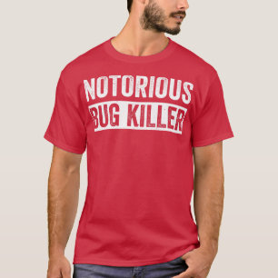T-shirt Pest Control Bug Exterminator Bug Killer Funny