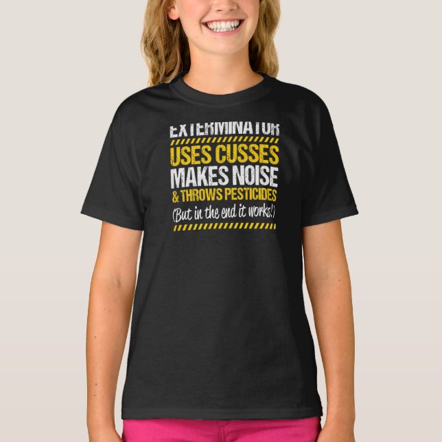 T-shirt Pest Control Throws Pesticides Exterminator   (Devant)