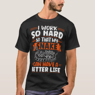 T-shirt Pet Exotique Pet Serpent Reptile Python Je Travail
