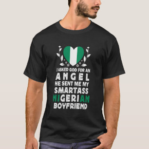 T-shirt Petit ami nigérian drôle et arrogant Drapeau du Ni