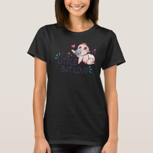 T-shirt Petit mais bruyant bébé pleurant nouveau-né hurlan